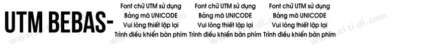 UTM Bebas字体转换